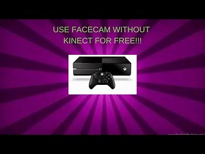 How to use face cam live with Xbox One | IOS and Android