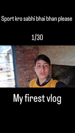 sumit sharma | My firest vlog sabhi bhai bhan please Sport kro sabhi | Instagram