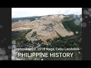 September 20, 2018 Massive landslide in Naga Cebu, Philippine History