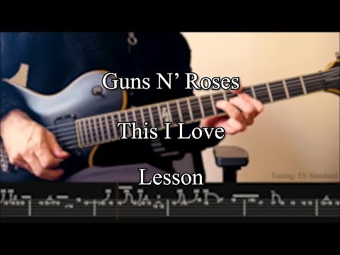Guns N' Roses - This I Love | Solo Lesson (with TAB)