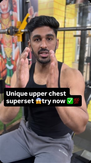 Nirbhay 🇮🇳 on Instagram: "Add this unique Upper chest superset combination 4sets 12/15 reps each keep increasing weight in every set according to your lifting capacity, take 2minutes rest in between sets and repeat the same . . . . #chest #chestday #chestworkout #fitness #workout"