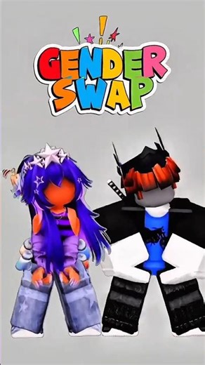 GENDER SWAP💅