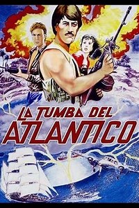 La tumba del Atlantico - Movie