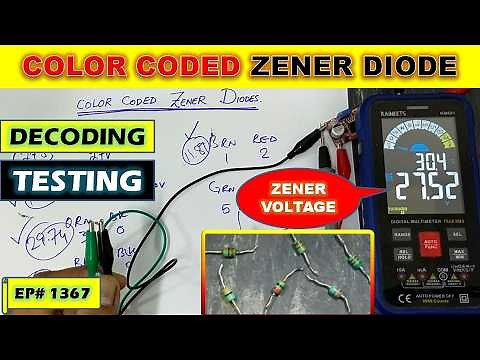 {1367} Decode Color Code on Zener Diodes – Testing Zener Voltage Easily