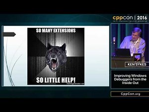 Improving Windows debuggers from the inside out - Ken Sykes [ CppCon 2016 ]