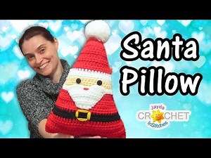 Santa Pillow Crochet Pattern & Tutorial