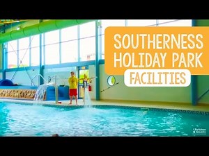 Facilities at Southerness Holiday Park