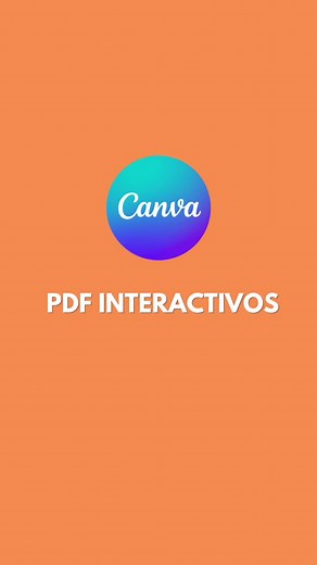 Cómo Hacer PDF Interactivos en Canva