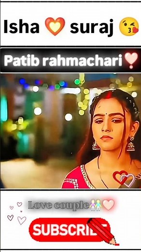 pati brahmachari serial isha suraj love ❤ #patibrahmachari #viralvideo #isha #suraj #dangaltv #love
