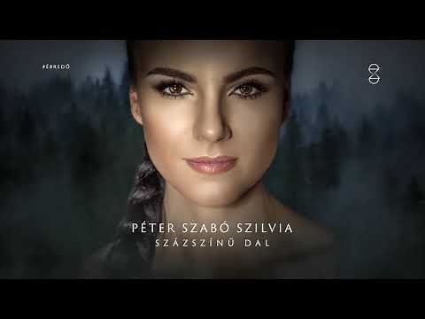 Péter Szabó Szilvia - Százszínű dal (Official Audio)