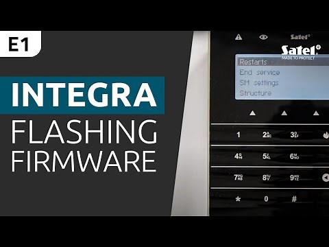 SATEL e-Academy 1: Flashing the INTEGRA Control Panels Firmware