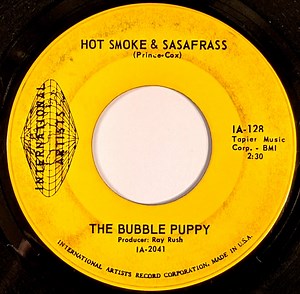 The Bubble Puppy - Hot Smoke & Sasafrass