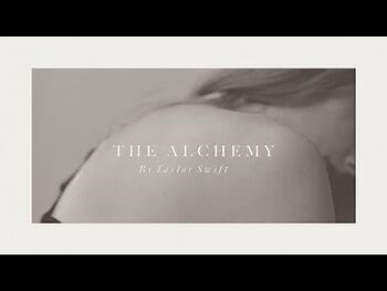 Taylor Swift - The Alchemy (Official Lyric Video)