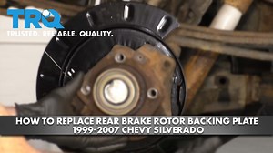 How to Replace Rear Brake Rotor Backing Plate 1999-2007 Chevy Silverado