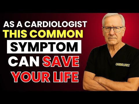As a Cardiologist: 10 Symptoms of Clogged Arteries That Can Save Your Life This Year!