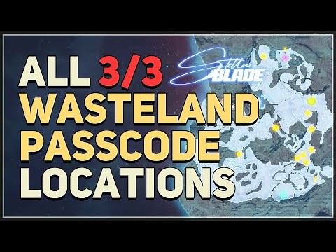 All Wasteland Passcode Chests Locations Stellar Blade