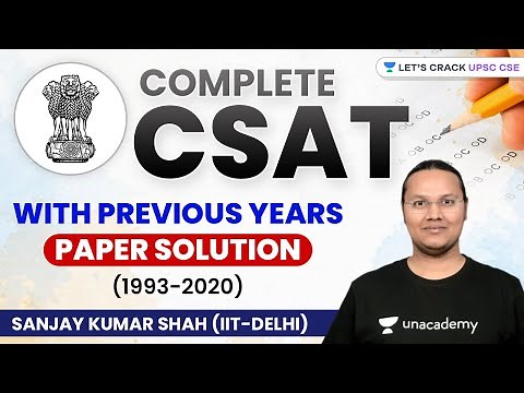 Complete CSAT | Previous Years Paper Solution (1993-2020) | UPSC CSE/IAS 2022 | Sanjay Kumar Shah