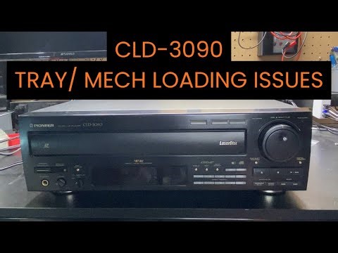 Pioneer CLD-3090 Tray and Mechanism Loading Issues