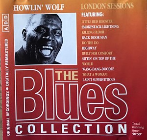 Howlin' Wolf - London Sessions
