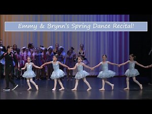 Emmy & Brynn's Spring Dance Recital | May 2025