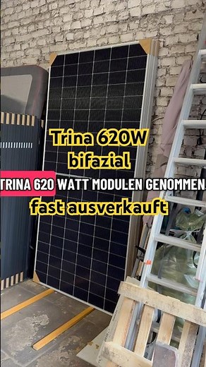 Trina 620W bifacial - almost sold out - solar modules for balcony power plants and PV