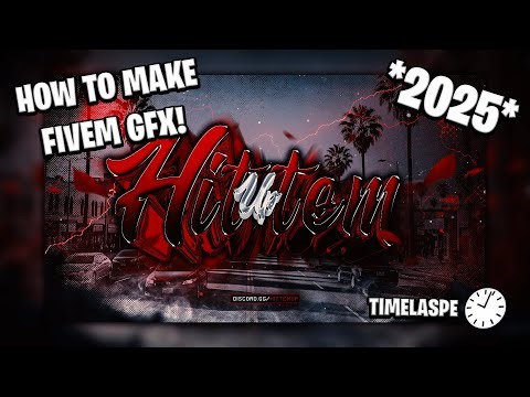 How to make GFX for FiveM Servers *2025*