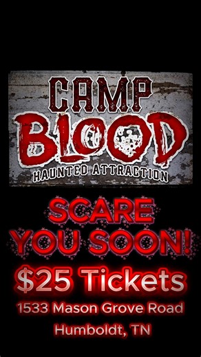 Ready to face your fears? 👻 Camp Blood is Humboldt’s scariest haunted attraction. Opens TOMORROW! Grab your tickets, bring your bravest friends, and see if you can make it out alive 🔪🩸. | Camp Blood TN