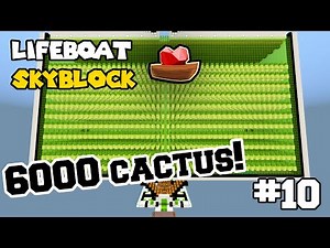 LA MEJOR GRANJA DE CACTUS🌵 (1.500.000/hora) [LIFEBOAT SKYBLOCK #10] Minecraft