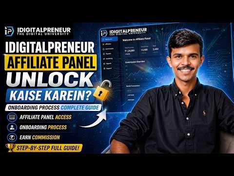 IDigitalPreneur Affiliate Panel Unlock Kaise Karein? | Onboarding Process Complete Guide