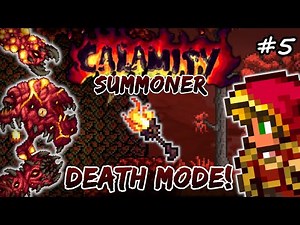 Perforators in DEATH MODE! Terraria Calamity 1.5 Summoner Class Let's Play - Ep #5 (Draedon Update)