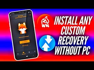 How To Install Custom Recovery Without Pc !! Install TWRP, ORANGEFOX Recovery In Any Android Phone 🔥