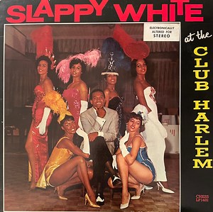 Slappy White - at the Club Harlem
