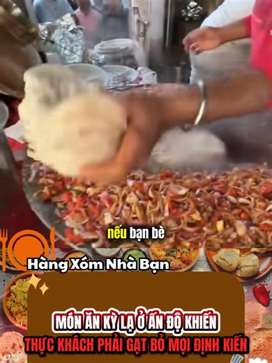 MÓN ĂN KỲ LẠ Ở ẤN ĐỘ KHIẾN THỰC KHÁCH PHẢI GẠT BỎ MỌI ĐỊNH KIẾN #amthuc #ando #hangxomnhaban #lentopmoingay
