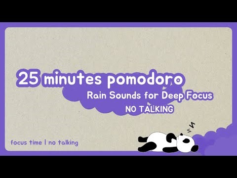 25-Minute Panda Pomodoro Timer 🐼 | Rain Sounds for Deep Focus