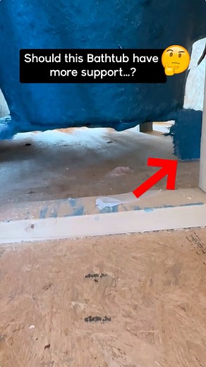 Is Your Bathtub Support Adequate? Home Building Tips