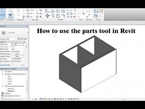 How to use the parts tool in Revit