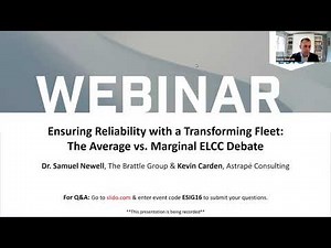 Webinar: Ensuring Reliability with a Transforming Fleet: The Average vs. Marginal ELCC Debate
