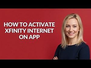 HOW TO ACTIVATE XFINITY INTERNET ON APP - Julia'sTutorials
