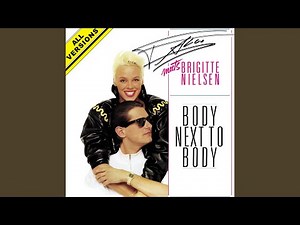 Body Next to Body (Rock Version) (2022 Remaster)