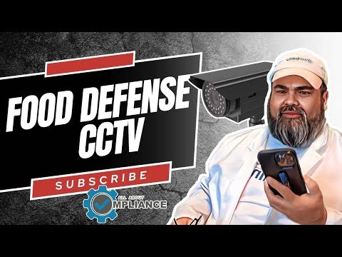 Food Defense - CCTV