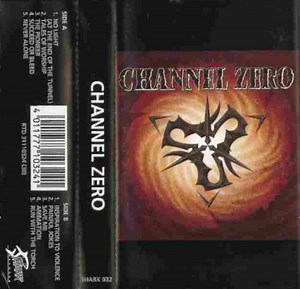 Channel Zero - Channel Zero