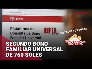 Segundo Bono Universal de 760 soles: las fases de cobro, cómo cobrarlo y cronograma de beneficiarios