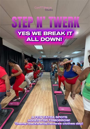 Step N' Twerk™ Class: Reverse Day Fun!