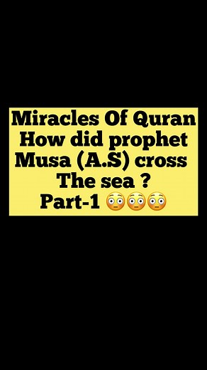 Miracles of Quran-How did prophet Musa (A.S) cross the sea ? 😳😳😳 | Pearls of Prophet Muhammad (pbuh)
