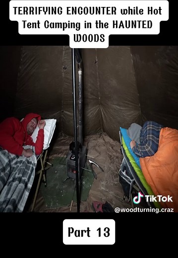 Terrifying encounters while hot tent camping the haunted woods #camping #scary #fyp