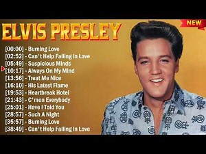 Elvis Presley Greatest Hits Playlist Full Album - Best Songs Of Elvis Presley Collection