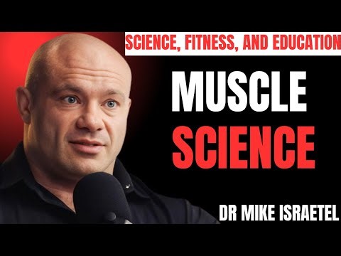 The Science of Hypertrophy: How Muscles Really Grow | Dr. Mike Israetel fitness education lecture: