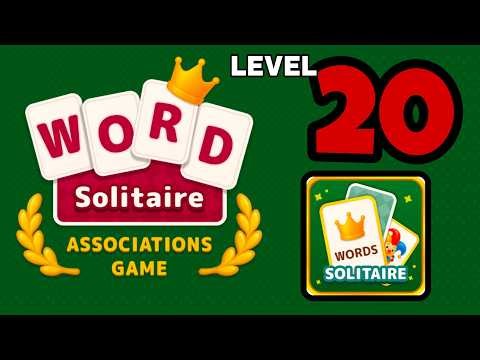 WORD SOLITAIRE Associations Game level 20