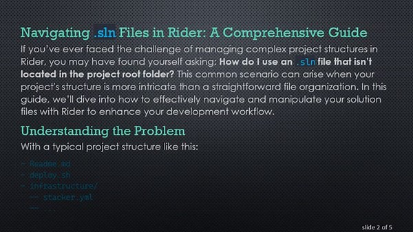 How to Use an .sln File That's Not in the Project Root Folder in Rider