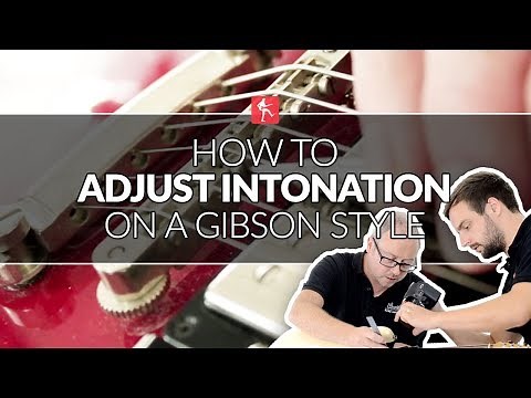 How To Adjust Intonation On A Gibson - Guitar Maintenance Lesson